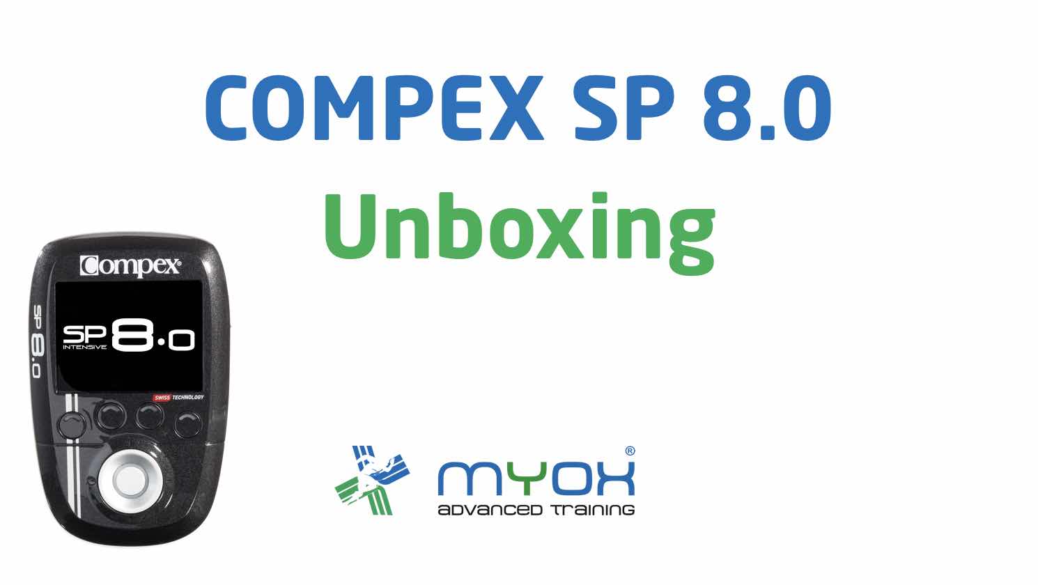 Unboxing del Compex SP 8.0 ¿Qué contiene la caja? 